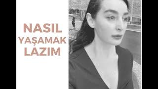 İNSAN NASIL YAŞAMALI / BENIM İHTİYAC LİSTEM