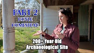 Archaeology Professor Gives Us A Dig Site Tour (Hoyle Homestead, North Carolina)