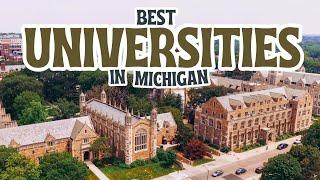 10 Best Universities in Michigan | Top Ranking Universities 2025