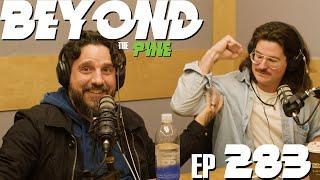 Why Turning 30 is scary (w/ Mike Falzone) | BTP 283