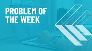 Problem of the Week - CEMC