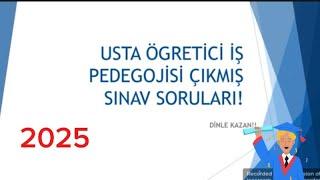 USTA ÖĞRETİCİLİK ÇIKMIŞ SINAV SORULARI 2025 DİĞER DERS VİDEOLARI 