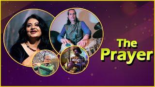 The Prayer | Healing Song | Meeta Pandit | Heiko Dijker |  Praful | World Music |