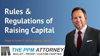 Rules and Regulations of Raising Capital (506b c, Reg A, Reg CF)