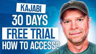 Kajabi 30-Day Free Trial – How to Access It In 2024?