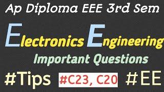 Electronics Engineering Important Questions| ap diploma EEE C23 3rd sem  important questions|