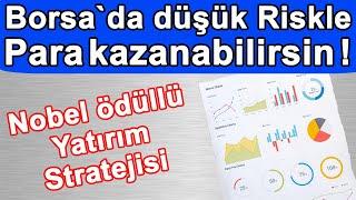 Borsada düşük riskle nasıl para kazanılır? Borsa`da Risk Yönetimi – Portföy teorisi ve yönetimi