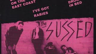 The Sussed-I’ve Got Rabies 1981.    Remastered for 2017 EP. Video by Spit Records #thesussed