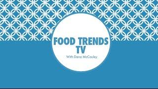 Food Trends TV Trailer