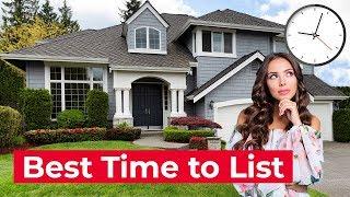 Best Time to List Your Home - Home Selling Tips