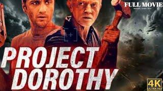 PROJECT DOROTHY 2024| Powerful Action |Full Movie |Danielle Harris|Tim DeZarn|Full Facts And Reviews