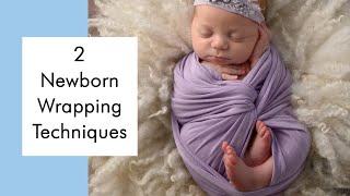 Newborn Wrapping Tutorial