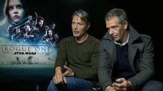 ROGUE ONE Interviews With Mads Mikkelsen & Ben Mendelsohn (Galen Erso & Orson Krennic)