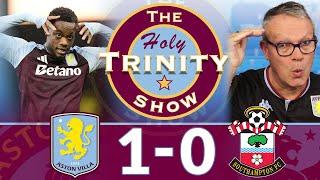 English Premier League: Aston Villa vs Southampton | The Holy Trinity Show Episode 210