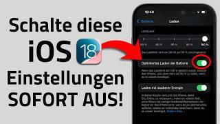 iOS 18 Einstellungen, die du SOFORT abschalten solltest