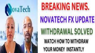 Novatech Fx Update withdrawal issue solved