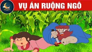 VỤ ÁN RUỘNG NGÔ - TRUYỆN CỔ TÍCH - QUÀ TẶNG CUỘC SỐNG - HOẠT HÌNH CHO BÉ - HOẠT HÌNH HAY NHẤT