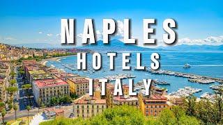 NAPLES Hotels. Italy, Naples cheap hotels with high quality. Naples affordable hotels with discounts