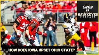 Can Iowa Pull the Upset vs. Ohio State? Crossover with Jay Stephens from Locked on Buckeyes