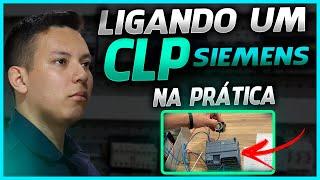 COMO LIGAR UM CLP SIEMENS PELA PRIMEIRA VEZ (PASSO A PASSO PRÁTICO)