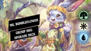 Ms. Bumbleflower  -  Group Hug Commander Deck