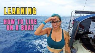 LEARNING How to live on a Sailboat