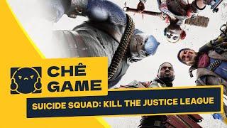 SUICIDE SQUAD: KILL THE JUSTICE LEAGUE | CHÊ GAME