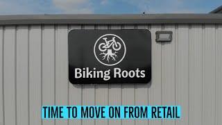 Death of the Retail Bike Shop?  Reasons why it is time to close our Retail Bike Shop