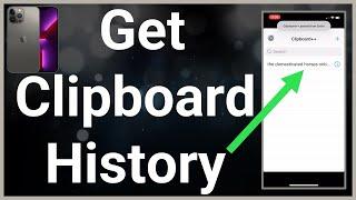 How To Get Clipboard History On iPhone