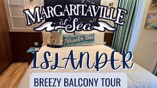 Breezy Balcony Cabin Tour- Margaritaville at Sea Islander