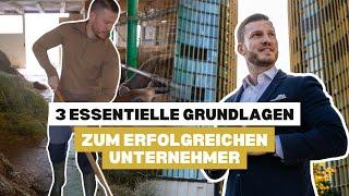 Vom Bauernsohn zum erfolgreichen Unternehmer mit diesen 3 Mindsetgrundlagen