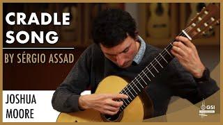 Sérgio Assad's "Cradle Song" performed by Joshua Moore on a 2024 Jake Fuller "Purnell" guitar