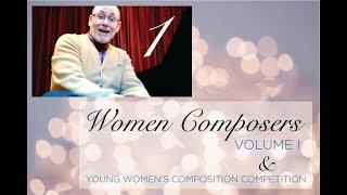 Women Composers Volume One: Libby Larsen, and Libby Greer, Young Women's Composition Competition