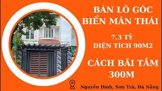 BÁN NHÀ BIỂN MỸ KHÊ(SỐ 148)| BÁN LÔ GÓC 90M2 CÓ DÒNG TIỀN 10TR/TH. Phước Trường 16 GIÁ CHỈ 7,3 TỶ