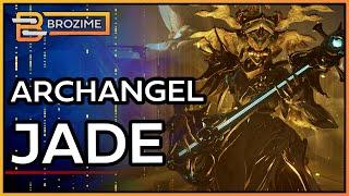 ARCHANGEL JADE | Warframe Review & Build