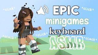 Epic Minigames.. But It's Keyboard ASMR! *VERY CLICKY*