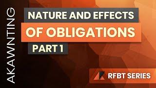 Obligations: Nature and Effects of Obligations Part 1 (2020)