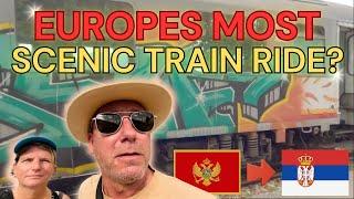 The BEST train ride in EUROPE. Visit SERBIA - Bar to Belgrade train.