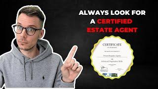 Make Sure Your Estate Agent is CERTIFIED When Selling a Property