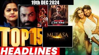 Top 15 Big News of Bollywood | 19th  DECEMBER 2024 | Salman Khan , Ramayana, Sunny Deol, Amir Khan