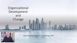 Organizational Development and Change