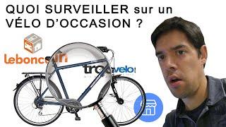 Vélo d'occasion, points à surveiller avant d'acheter