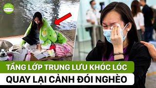 Tầng lớp trung lưu Trung Quốc khóc lóc quay lại cảnh nghèo đói chỉ sau một đêm || HIỂU TRUNG QUỐC