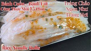 New Recipe| Breakfast in 15 minutes | Quick and Simple Steamed Rice Noodle Rolls (Cheung Fun )