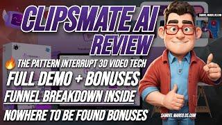 ClipsMate AI Review: 3D Videos!  CLIPSMATE AI Review + DEMO + OTO + BONUS  ClipsMate AI Review