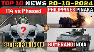 Indian Defence Updates : 114 or Phased Rafale,1228 CZ Scorpion Order,Pinaka & WhAP To Philippines