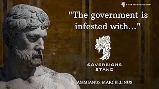 Ammianus Marcellinus: Echoes from the Past - Quotes of an Ancient Roman Historian