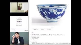 #00424 Bonhams Paris Chinese Antiques Auction and  Expert’s Live Commenting, 11/2023, 邦瀚斯秋拍及专家现场讲解