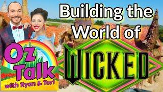 Oz Historians React to "Building the World of WICKED"