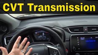 How To Drive A CVT Transmission Car-Easy Tutorial